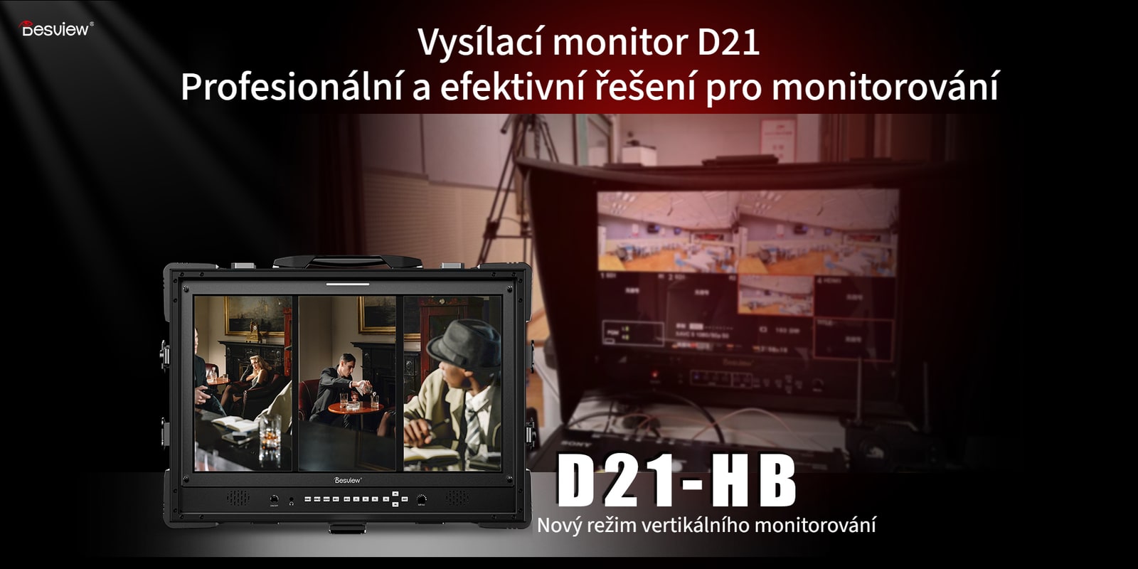Desview D21-HB – vysílací monitor s režimem vertikálního monitorování