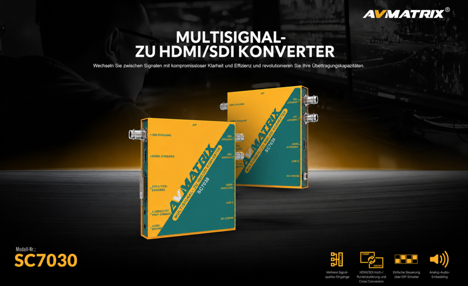 AVMATRIX SC7030 – deutsche Infografik 1