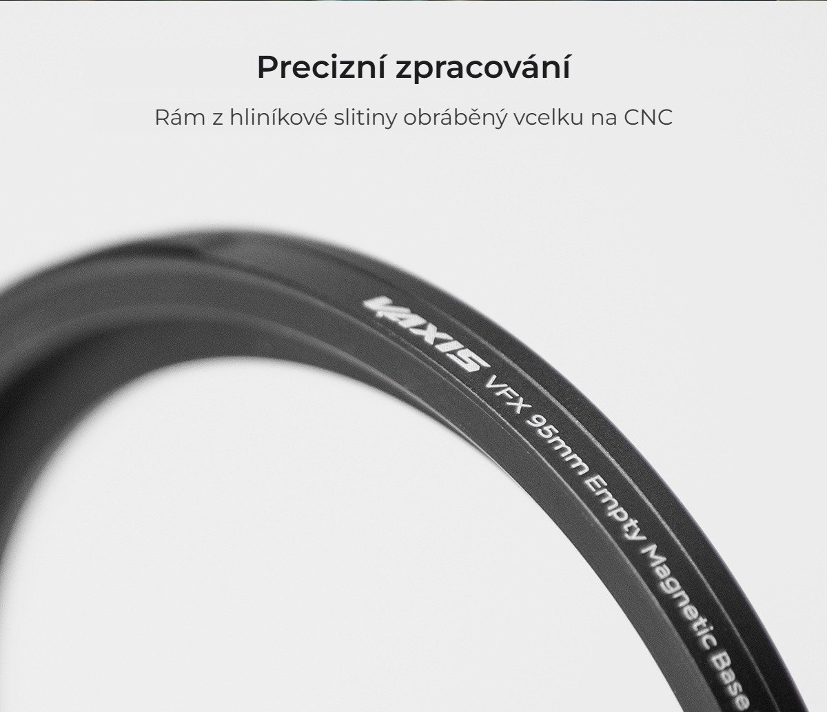 Precizní zpracování