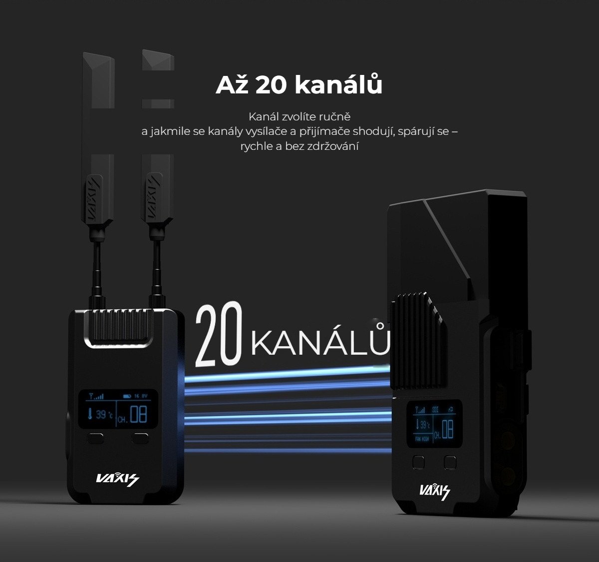 Až 20 kanálů