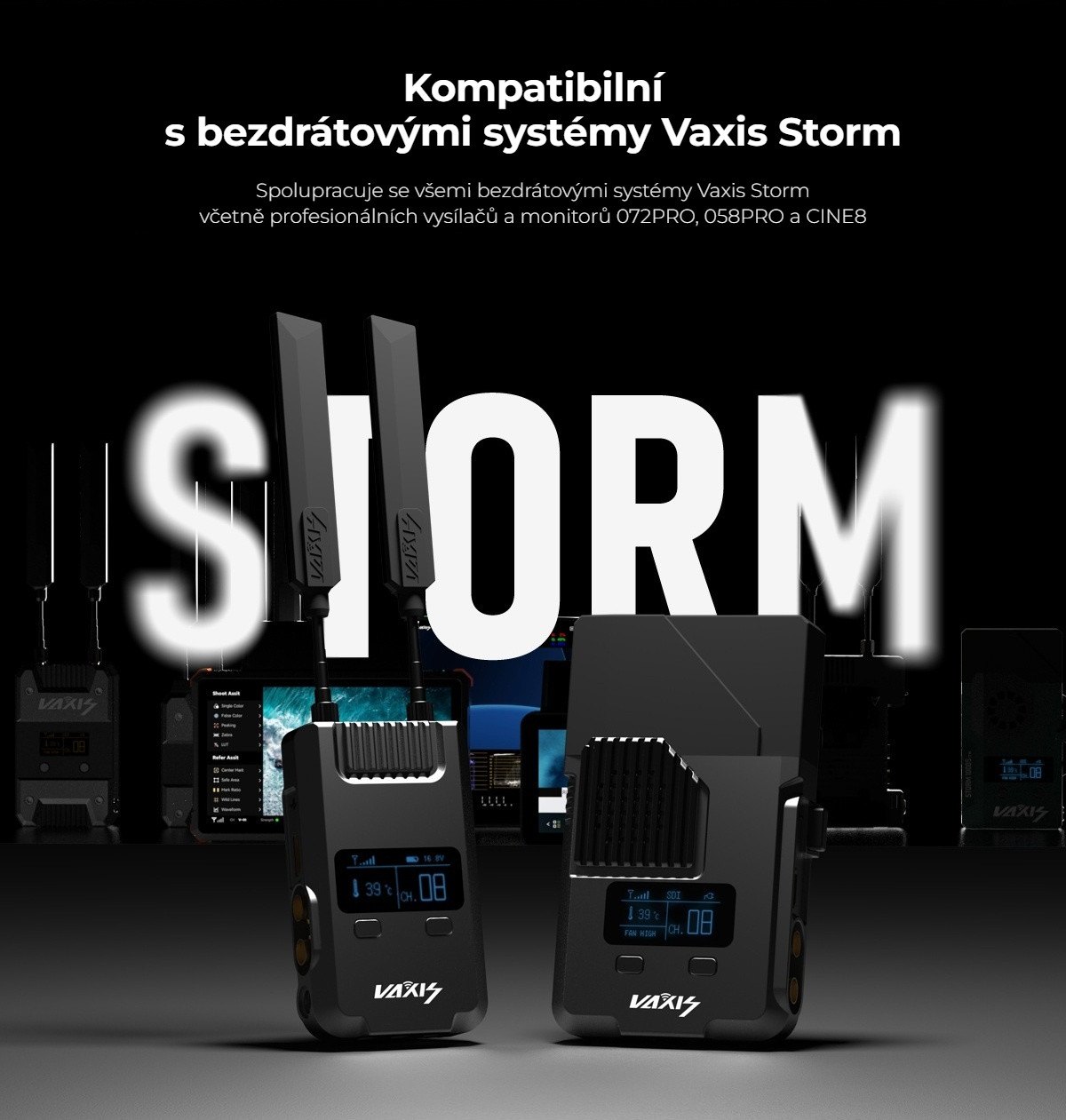 Kompatibilní s řadou Storm