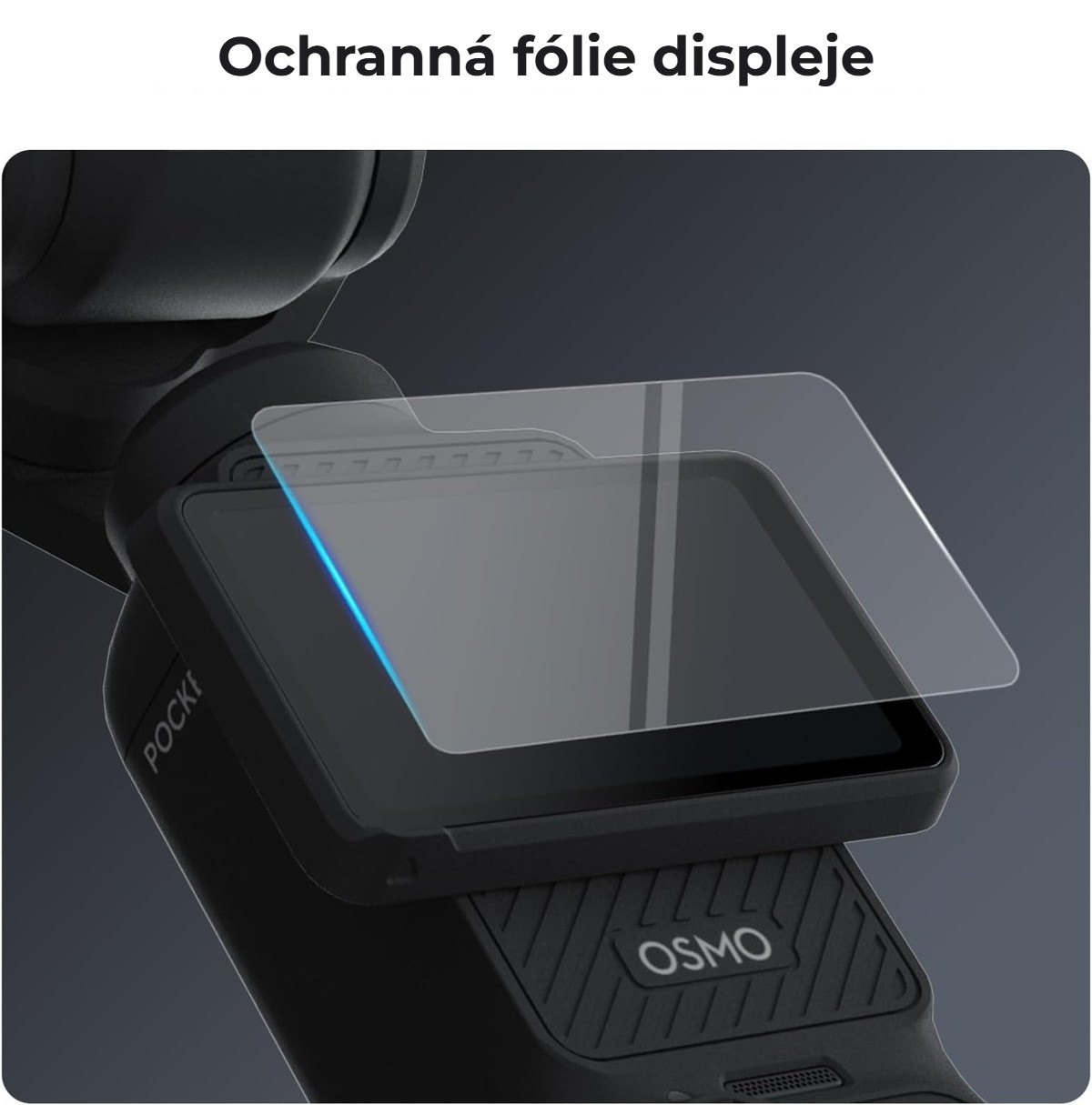 Ochranná fólie displeje