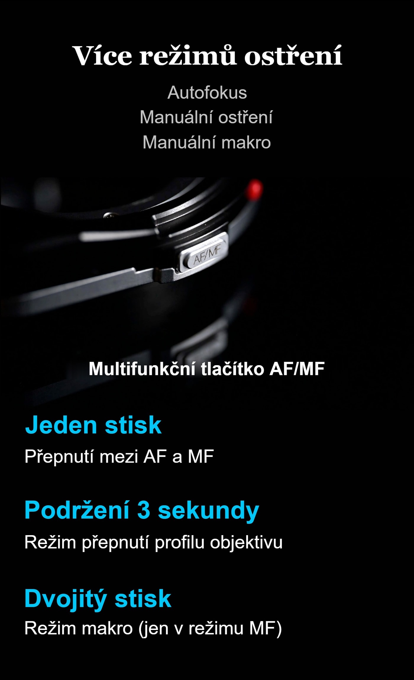Megadap M2RF – Tři režimy ostření na jednom tlačítku