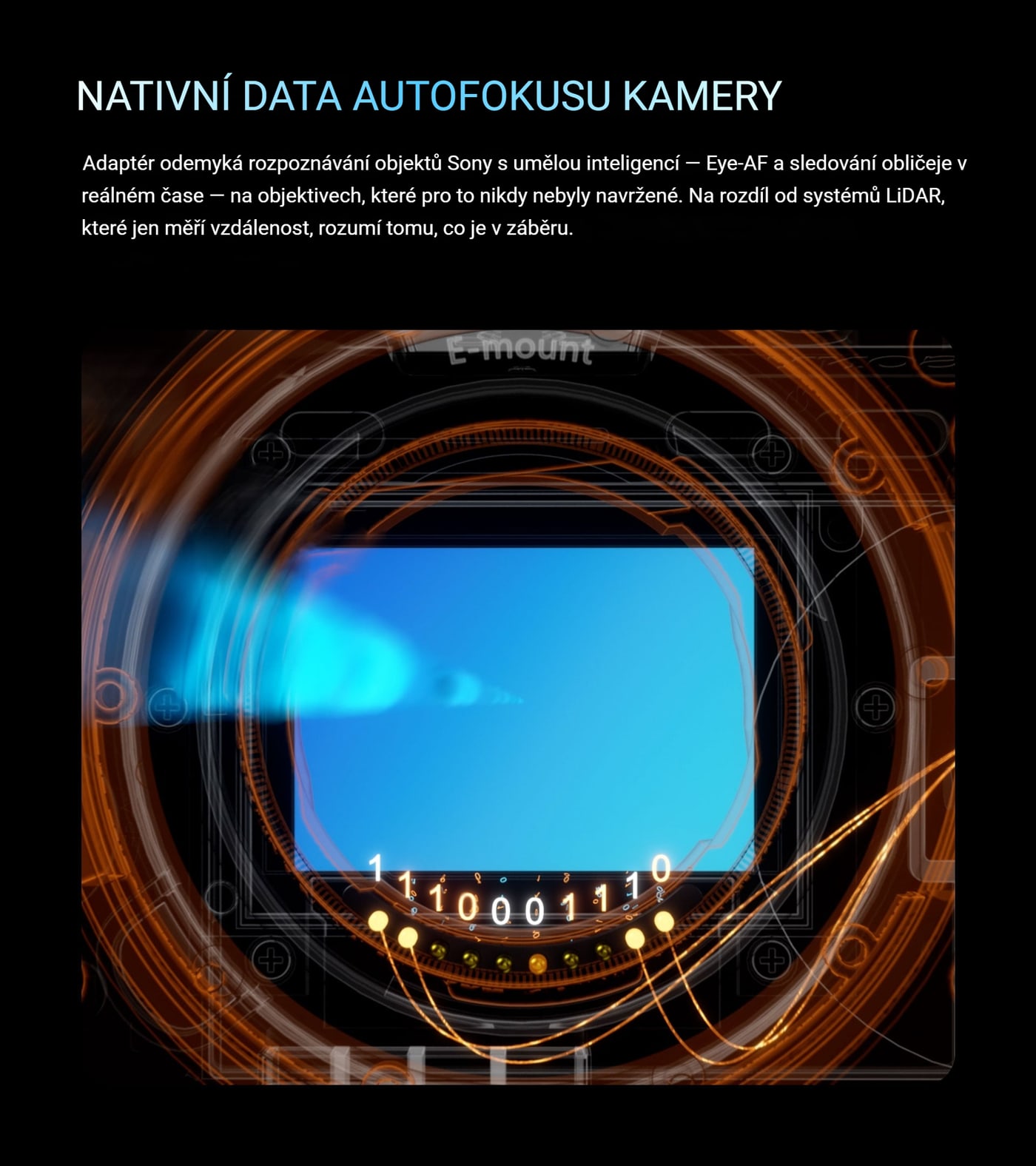 Nativní data autofokusu kamery